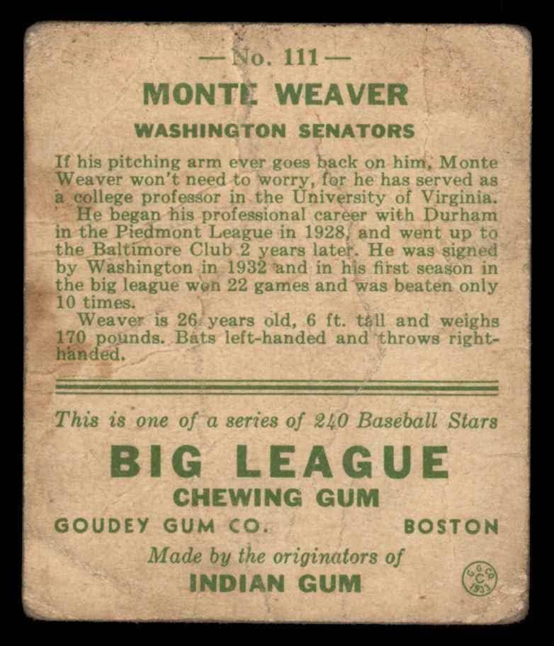 1933 Гуди 111 Монте Уивър Вашингтон Сенатърс (Бейзболна картичка) ЛОШ сенатори