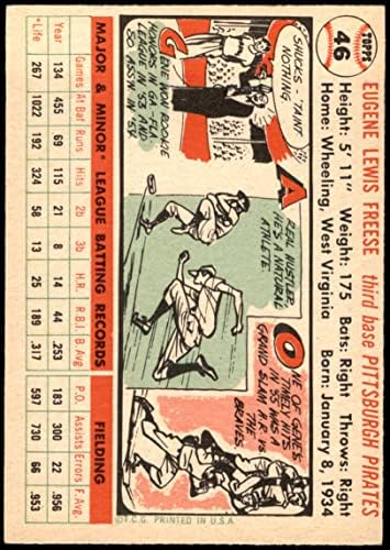 1956 Topps 46 Джин Фриз Питсбърг Пайрэтс (Бейзболна картичка), БИВШ играч/MT Пирати