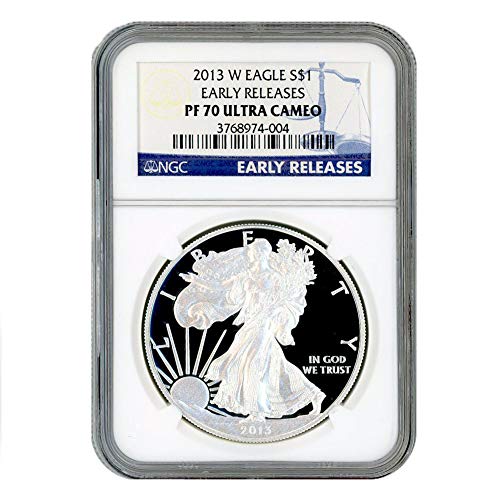 2013 W American Silver Eagle $1 PF70UCAM NGC Ранните издания