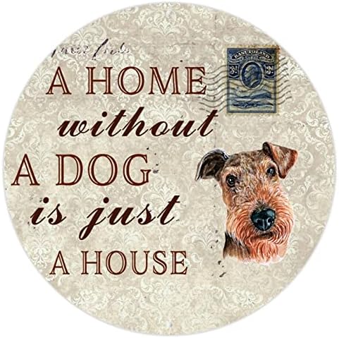 Забавна Метални Табели с Куче Къща Без Куче-това е просто Къща, Ретро Кръгла Закачалка за домашни кучета, аксесоари за