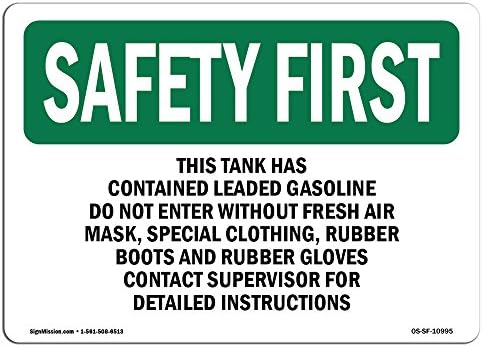 Знак OSHA Safety First - В този резервоар затворен оловен лампи бензин | Твърда пластмасова табела | Защитете вашия бизнес,